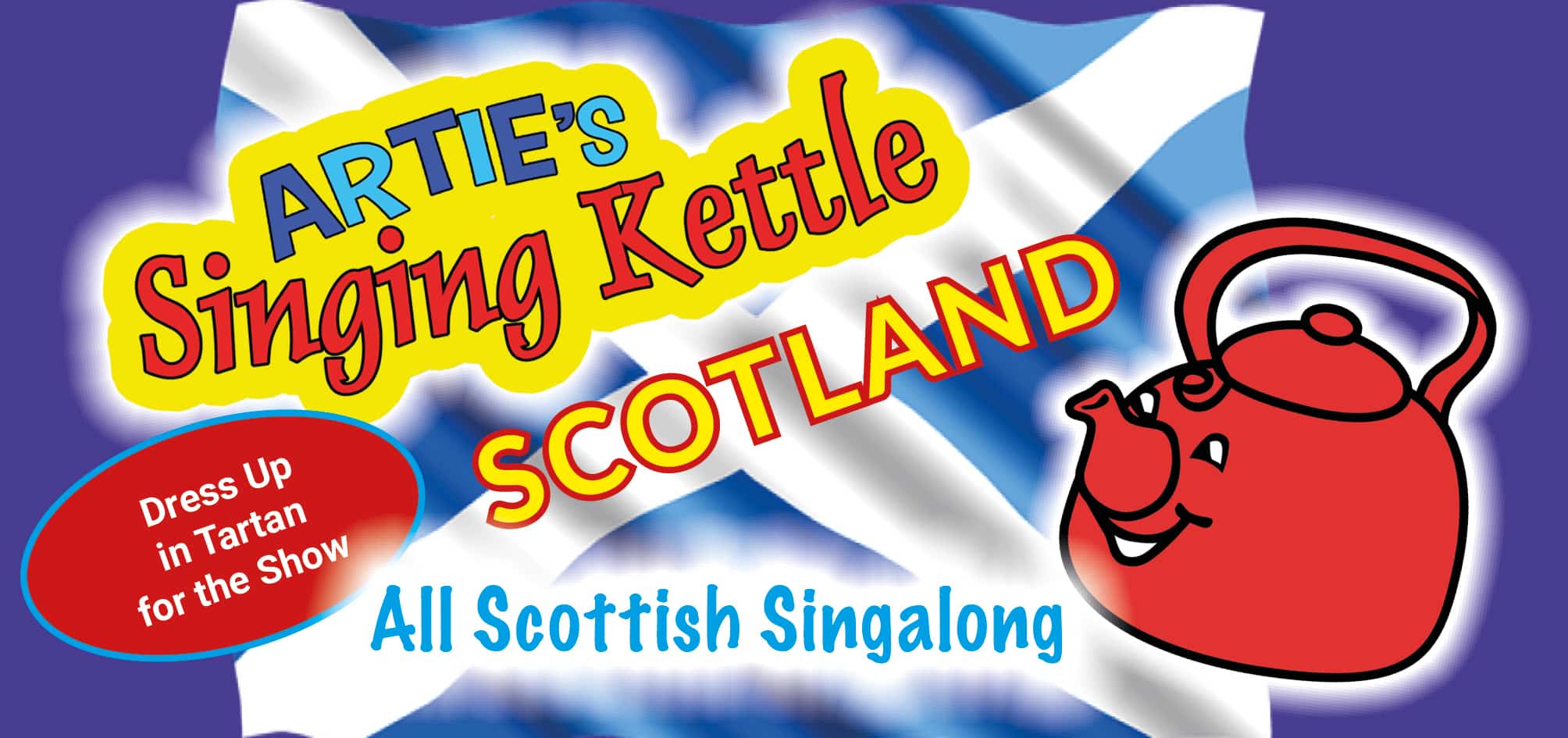 Artie’s Singing Kettle SCOTLAND | Elgin Town Hall